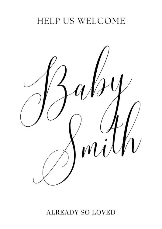 Already So Loved Baby Shower Sign