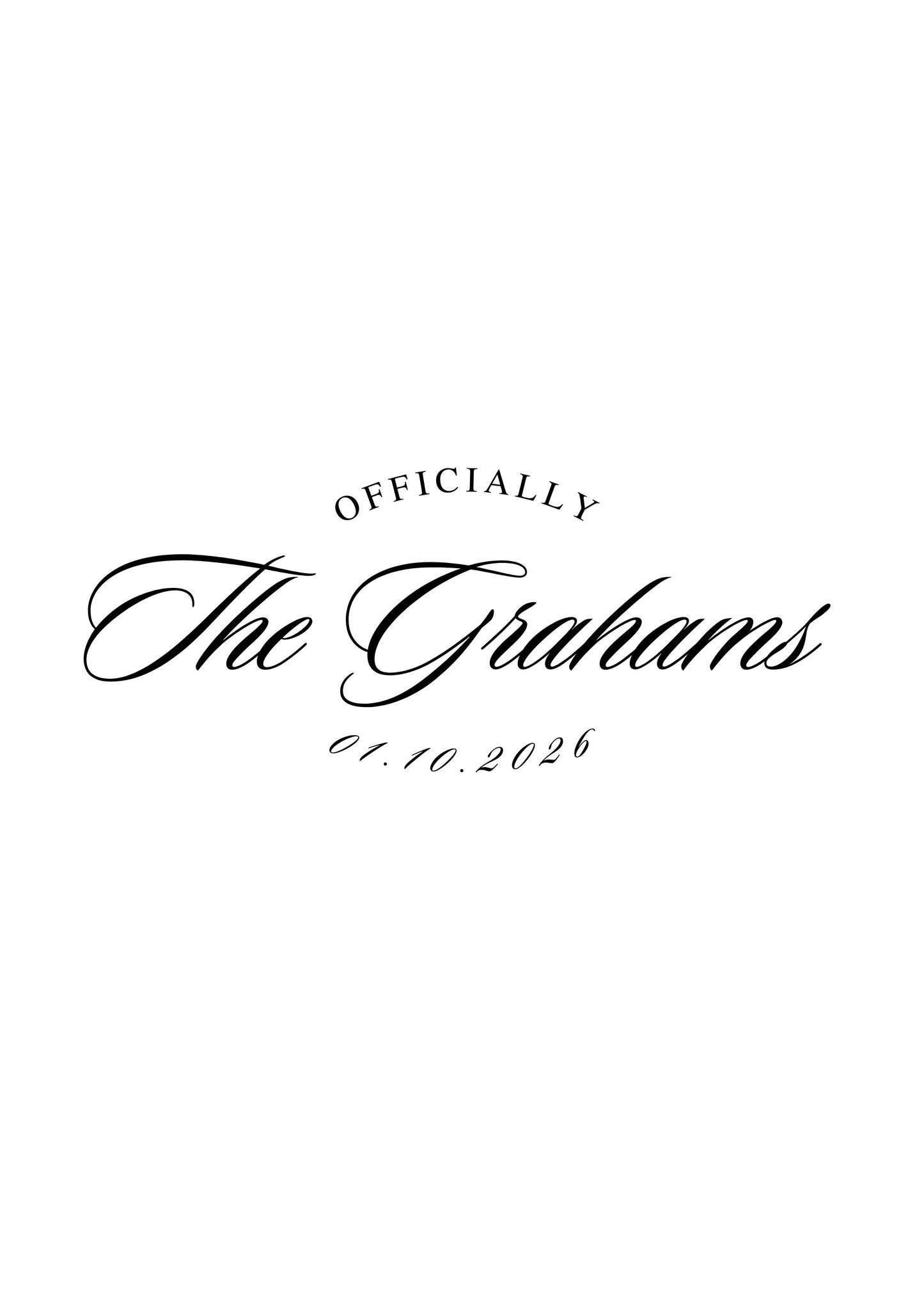 Classic Script “Officially The” Wedding Reception Sign