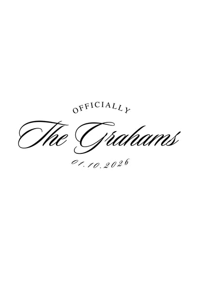 Classic Script “Officially The” Wedding Reception Sign